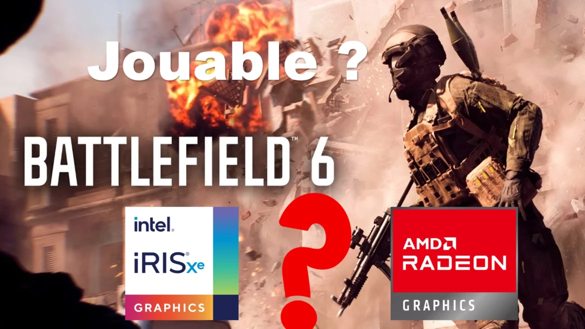 Battlefield 6 sans carte graphique dédiée