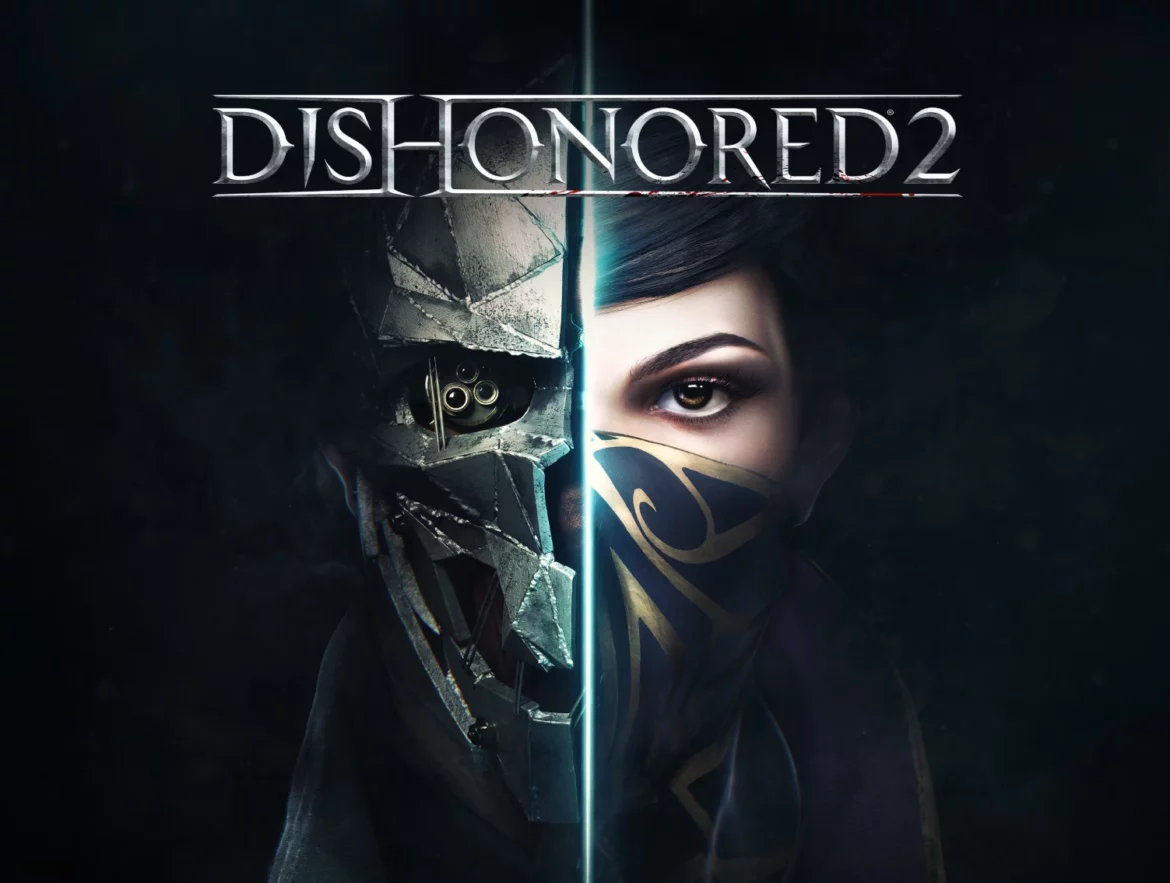 Dishonored 2 gratuit