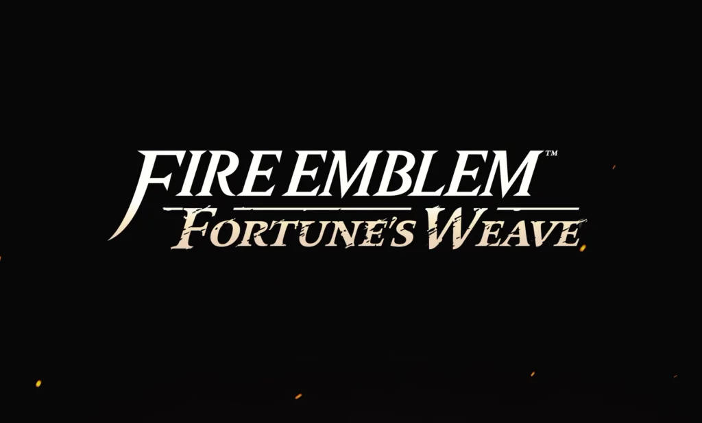 Fire Emblem Fortune’s Weave