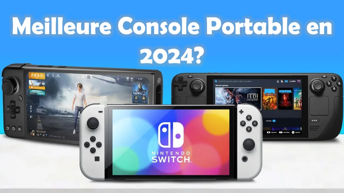 Meilleure Console Portable en 2024