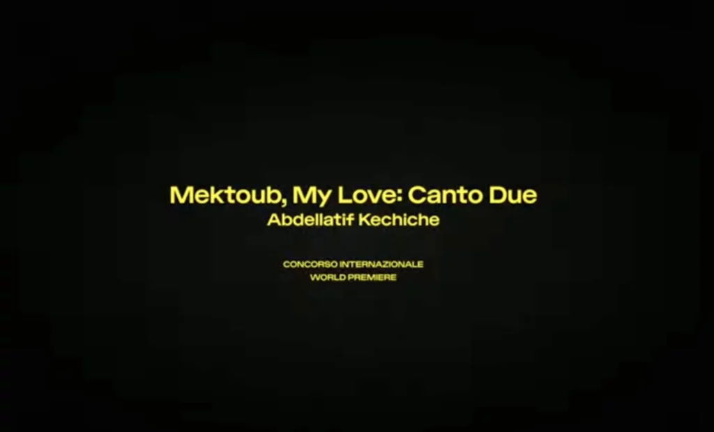 Mektoub My Love Canto Due