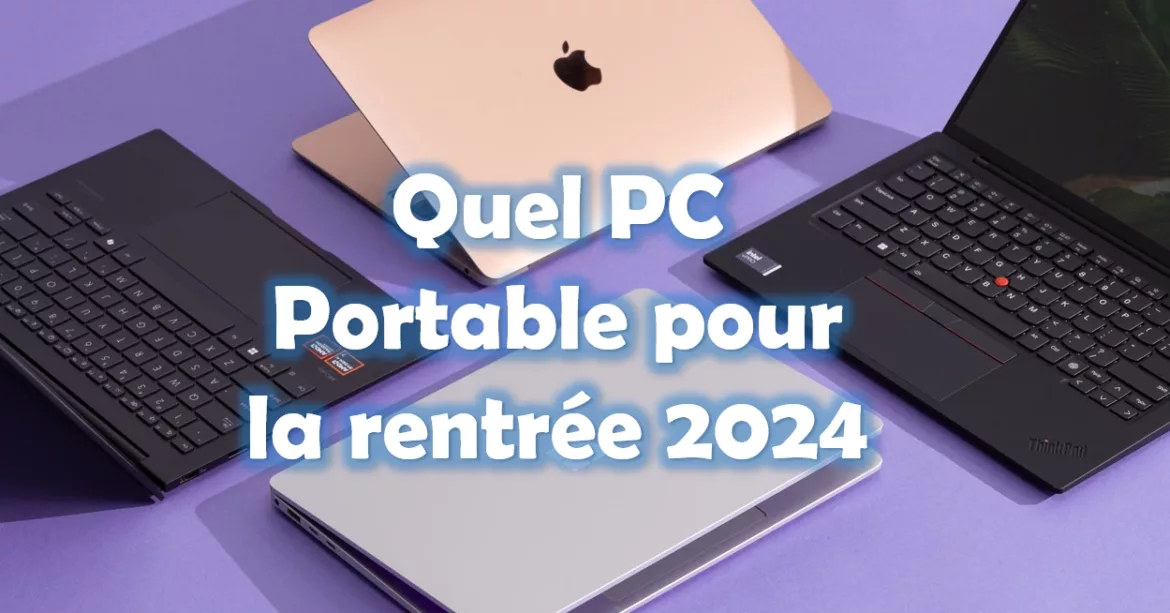 Pc portable rentree 2024