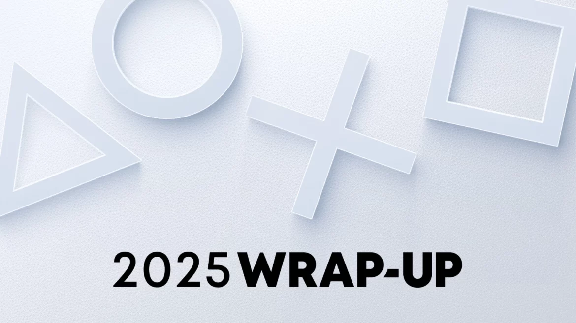 PlayStation 2025 Wrap-Up