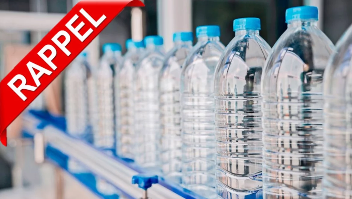 Rappel bouteilles d’eau minérale