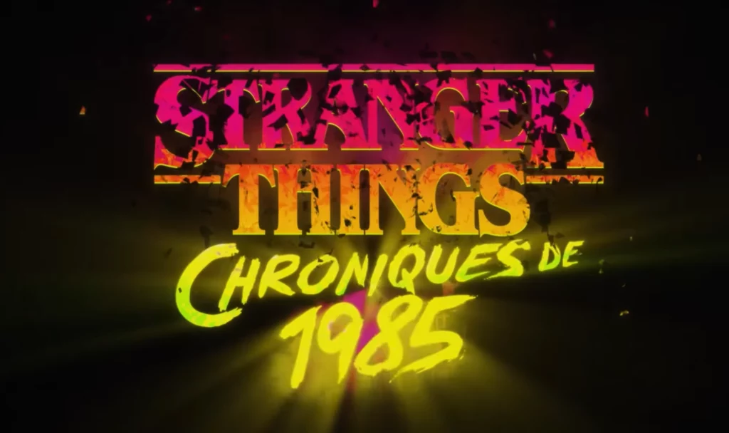 Stranger Things Chroniques de 1985